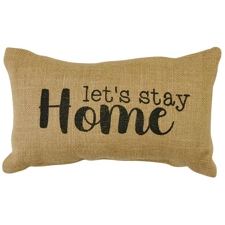 Let's Stay Home Sentiment Pillow - 7x12